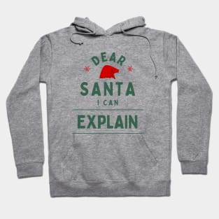 Dear Santa, I Can Explain Modern White Typography Funny Christmas Quote Hoodie